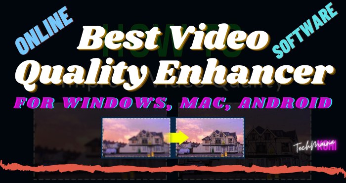 Trình nâng cao chất lượng video tốt nhất