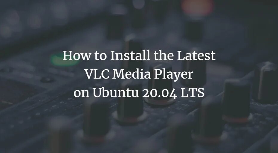 Ubuntu VLC Media Player