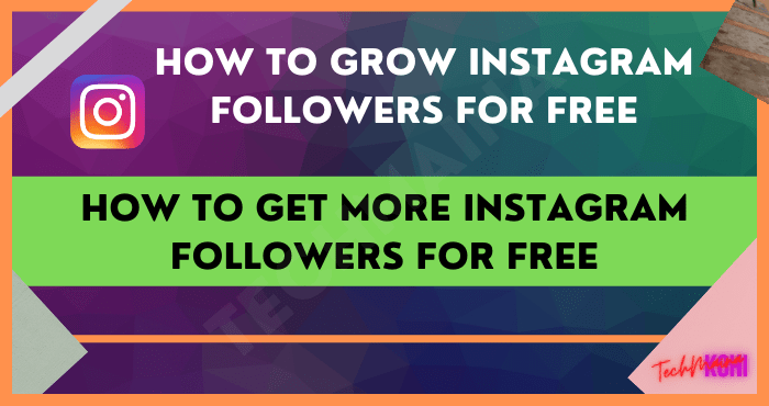 So erhalten Sie kostenlos mehr Instagram-Follower [2022]