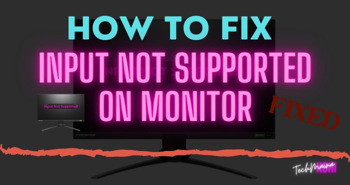 Jak naprawić wejście nieobsługiwane na monitorze