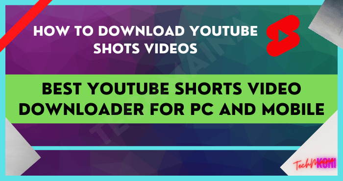 El mejor descargador de videos de cortos de YouTube para PC y dispositivos móviles