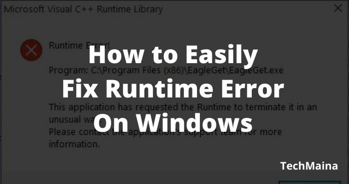 Como corrigir facilmente o erro de tempo de execução no Windows