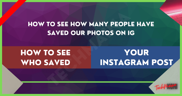 Jak zjistit, kdo uložil váš příspěvek na Instagramu
