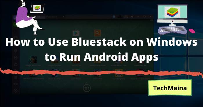 So verwenden Sie Bluestack unter Windows zum Ausführen von Android-Apps