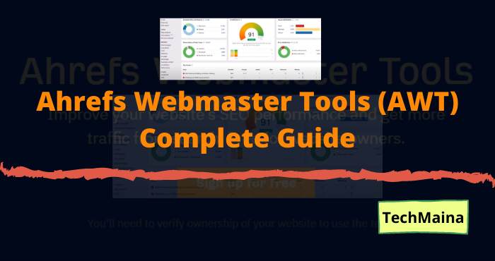 Ahrefs Webmaster Tools (AWT) AWTools Bestes kostenloses SEO-Tool