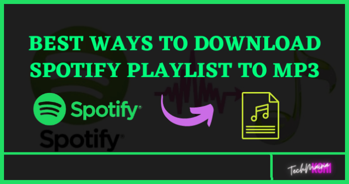 Der beste Weg, um eine Spotify-Bildliste für MP3s auszuwählen