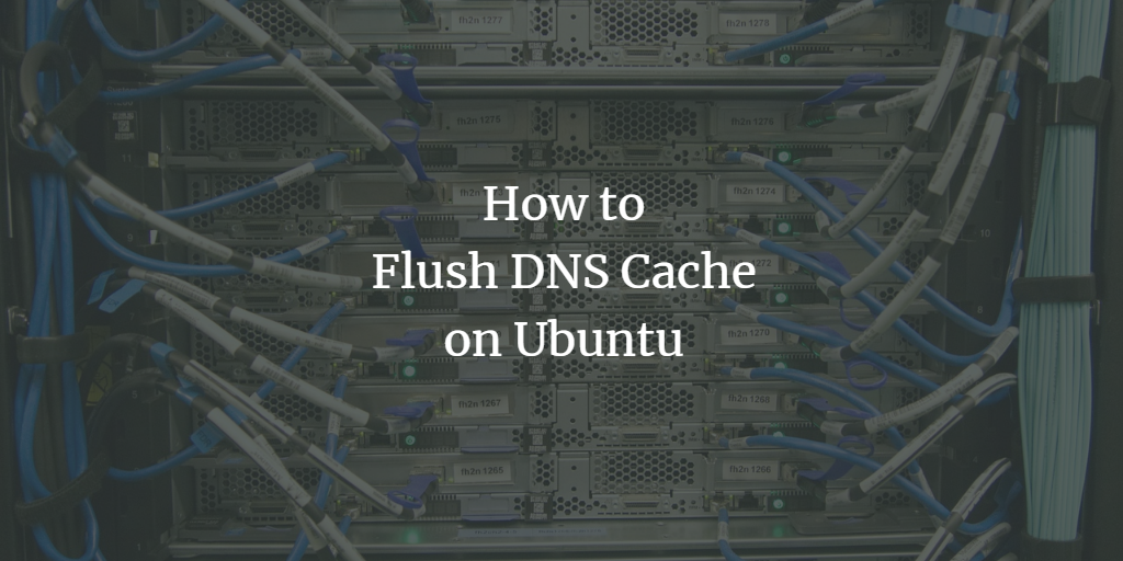 So leeren Sie den DNS-Cache unter Ubuntu