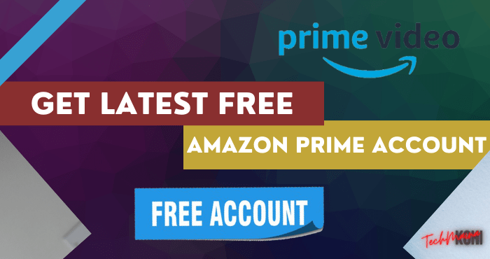 Holen Sie sich das neueste kostenlose Amazon Prime-Konto [2022] AKTUALISIERT