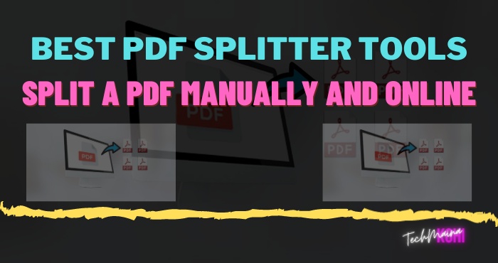 Beste PDF-Splitter-Tools im Jahr 2022 [Manually & Online]
