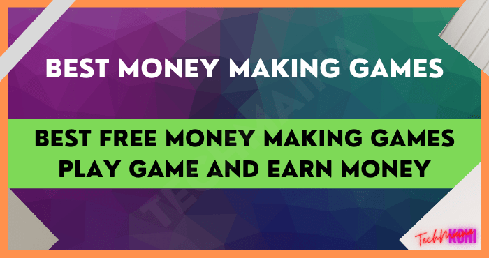 Die besten kostenlosen Spiele zum Geldverdienen: Spiele spielen und Geld verdienen [2022]