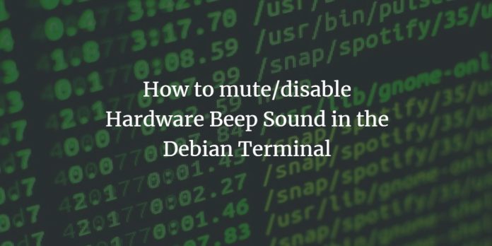 So schalten Sie den Hardware-Piepton in Debian 10 Terminal stumm / deaktivieren
