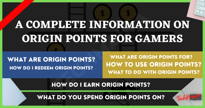 Eine vollständige Information über Origin Points für Gamer [2022]